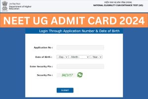 NEET UG Admit Card 2024